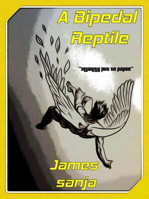 cover image of A Bipedal Reptile
